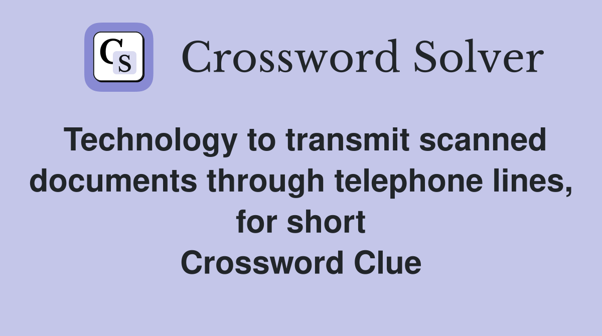 Technology to transmit scanned documents through telephone lines, for